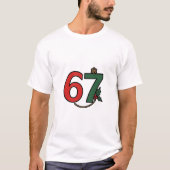 67 Holiday Numeral Duo T-Shirt (Vorderseite)
