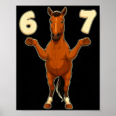 67 Horse Funny Gen Alpha Slang Kids Teens Number T Poster (Vorne)