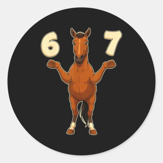 67 Horse Funny Gen Alpha Slang Kids Teens Number T Runder Aufkleber (Vorderseite)