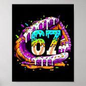67 Ice Cream Drip Funny Six Seven Player 67th Birt Poster (Vorne)