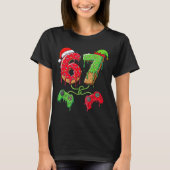 67 Ice Cream Drip Gamer Six Seven Meme Christmas K T-Shirt (Vorderseite)