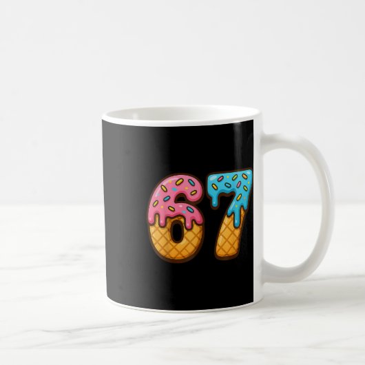 67 Ice Cream Drip Meme Funny Six Seven Gen Alpha S Kaffeetasse (Rechts)