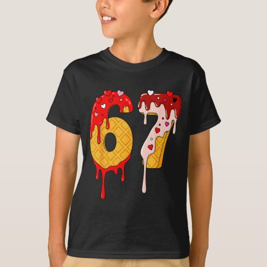 67 Ice Cream Drip Meme Funny Six Seven Valentine D T-Shirt (Vorderseite)