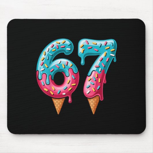 67 Ice Cream Drip Meme Mousepad (Vorne)