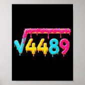 67 Ice Cream Drip Meme Square Root 4489 Math Teach Poster (Vorne)