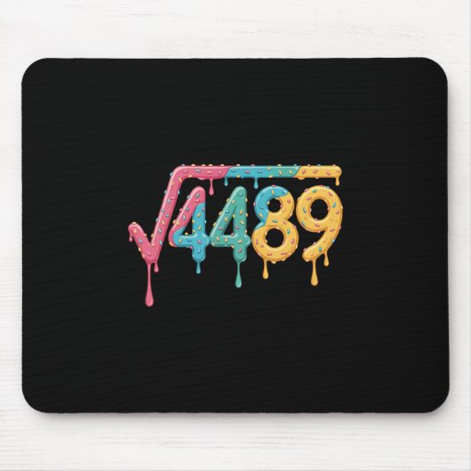 67 Ice Cream Drip Meme Square Root 4489 Slang Math Mousepad (Vorne)