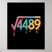 67 Ice Cream Drip Meme Square Root 4489 Slang Math Poster (Vorne)
