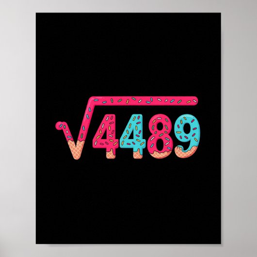 67 Ice Cream Drip Meme Square Root 4489 Slang Math Poster (Vorne)
