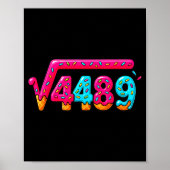 67 Ice Cream Drip Meme Square Root 4489 Slang Math Poster (Vorne)