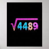 67 Ice Cream Drip Meme Square Root 4489 Slang Math Poster (Vorne)