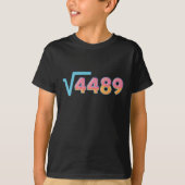 67 Ice Cream Drip Meme Square Root 4489 Slang Math T-Shirt (Vorderseite)