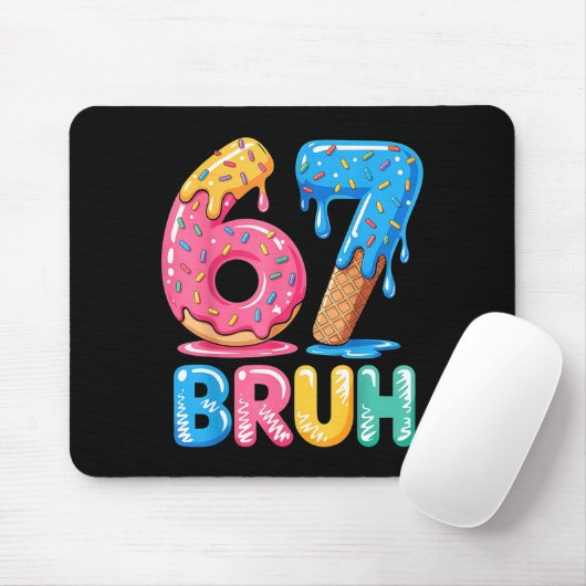 67 Ice Seven Bruh Six Drip Cream Mousepad (Mit Mouse)