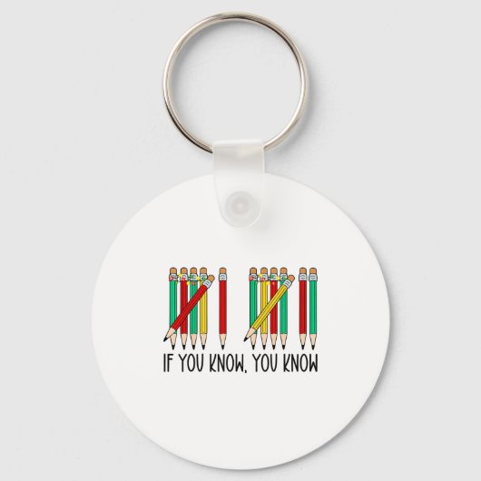 67 If You Know You Know Tally Marks Pencils Six Se Schlüsselanhänger (Vorderseite)