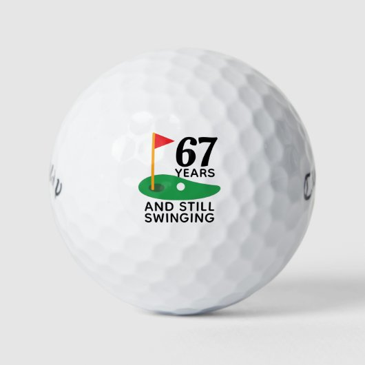 67 Jahre und immer noch schwingend Funny 67. Gebur Golfball (Vorderseite)