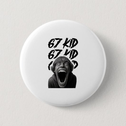 67 Kind 67 Meme Sechs Sieben 6-7 Lustiger Internet Button (Vorderseite)