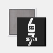 67 Kostüm Six Seven Meme Nummer 6 7 darauf Männer  Magnet (Vorderseite/Rückseite)