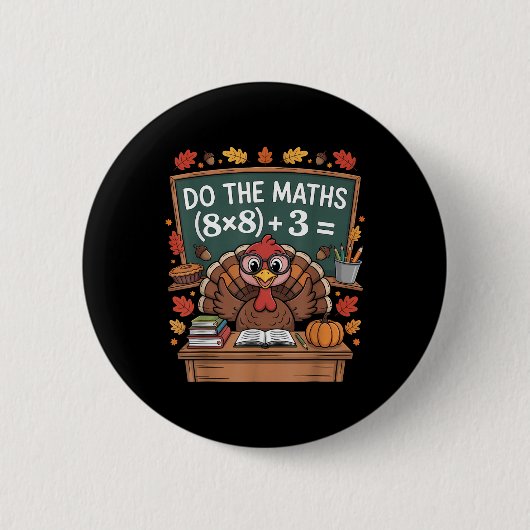 67 Lehrer Erntedankfest Truthahn Six Seven Meme Ma Button (Vorderseite)