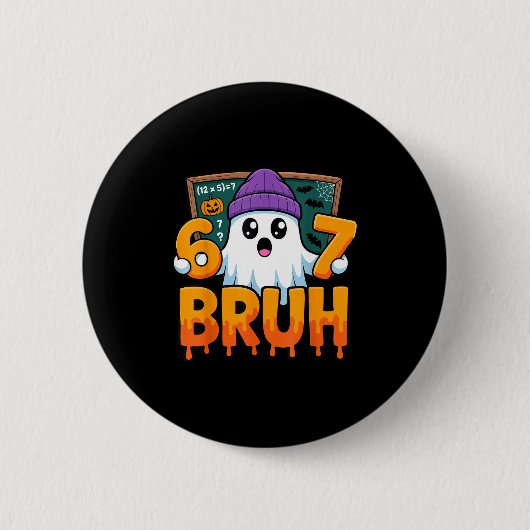 67 Lehrer Geist sechs sieben Meme Mathe-Gleichung Button (Vorderseite)