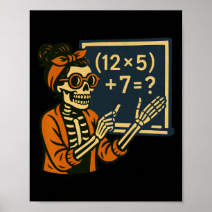 67 Lehrer Halloween Skelett Sechs Sieben Meme Gehi Poster