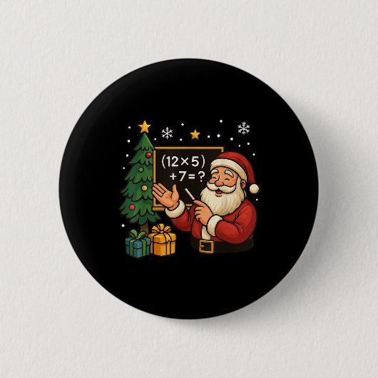 67 Lehrer Santa Weihnachten Sechs Sieben Meme Brai Button (Vorderseite)