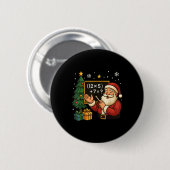 67 Lehrer Santa Weihnachten Sechs Sieben Meme Brai Button (Vorne & Hinten)