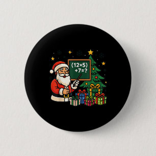 67 Lehrer Santa Weihnachten Sechs Sieben Meme Brai Button