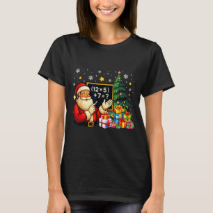 67 Lehrer Santa Weihnachten Sechs Sieben Meme Brai T-Shirt