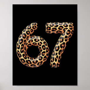 67 Leopard Meme Lustig Six Seven Gen Alpha Slang C Poster