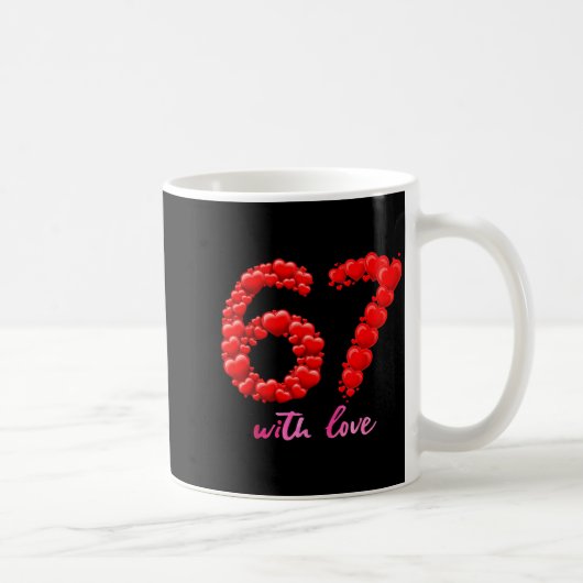 67 Love Valentine Cute Romantic Aesthetic Heart Fo Kaffeetasse (Rechts)