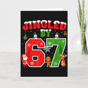 67 Lustige Six Seven Meme 6 7 Weihnachten Bimmelte Karte