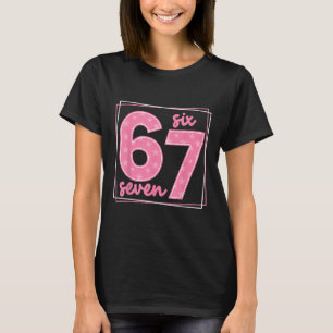 67 Lustige Zahl 67 Geburtstags-Meme T-Shirt