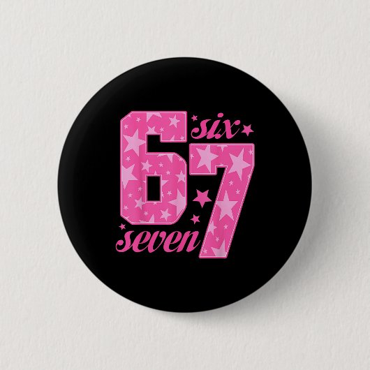 67 Lustiges Meme Rosa Mädchen  Button (Vorderseite)