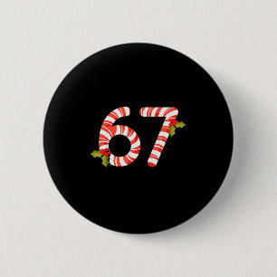 67 Mas Meme Candy Cane Six Seven Kinder Männer Fra Button