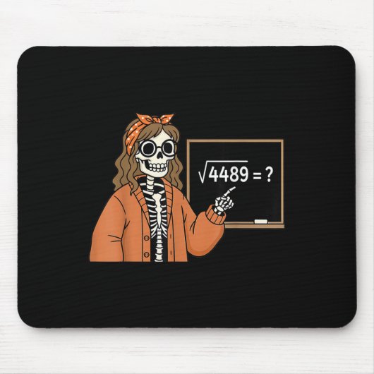 67 Math Teacher Skeleton Halloween Root 4489 Messy Mousepad (Vorne)
