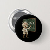 67 Mathe-Meme Lustiger Professor Genie Tafel Button (Vorne & Hinten)