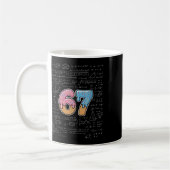 67 Mathelehrer Mathematik 67. Zahl Eiscreme Kaffeetasse (Links)