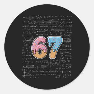 67 Mathelehrer Mathematik 67. Zahl Eiscreme Runder Aufkleber
