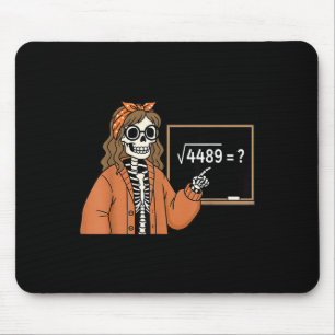 67 Mathelehrer Skelett Halloween Root 4489 Unorden Mousepad