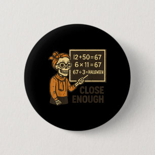 67 Mathematik-Lehrer Halloween-Kostüm Mathematisch Button