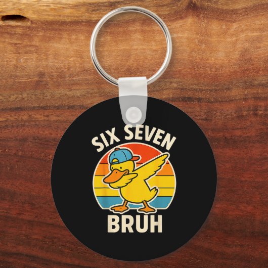 67 Meme 6 7 Bruh Duck Dabbing Six Seven Bruh Funny Schlüsselanhänger (Vorderseite)