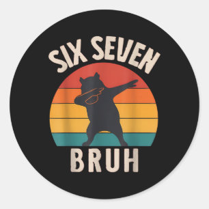 67 Meme 6 7 Dabbing Capyra Sechs Sieben Bruh Lusti Runder Aufkleber