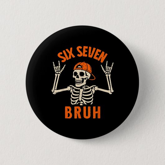 67 Meme 6 7 Lustiger Halloween-Skelett Rock On Six Button (Vorderseite)