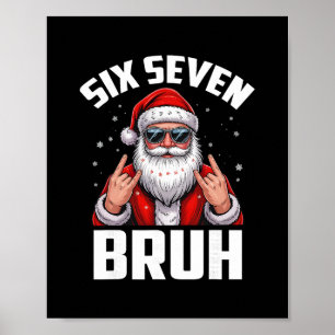 67 Meme 6 7 Lustiges Weihnachten Santa Rock On Six Poster