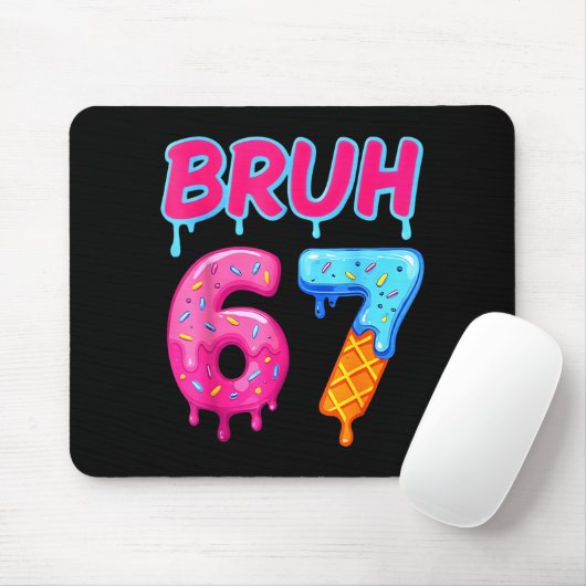 67 Meme 6 7 Numbers Ice Cream Six Seven Bruh Funny Mousepad (Mit Mouse)