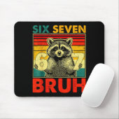 67 Meme 6 7 Numbers Raccoon Six Seven Bruh Funny B Mousepad (Mit Mouse)