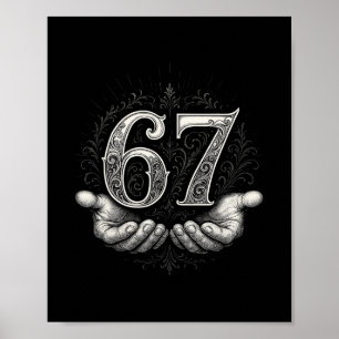 67 Meme 6 7 Sechs Sieben Hände Lustiger Gen-Alpha- Poster