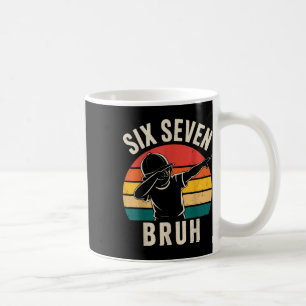 67 Meme 6 7 Zahlen Dabbing Sechs Sieben Bruh Kaffeetasse