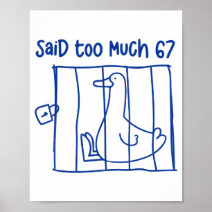 67 Meme Alberner Gans 6-7 Lustige Sechs Sieben Sag Poster
