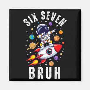67 Meme Astronaut Dabbing im Weltraum Lustig Six S Magnet