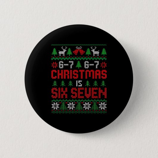 67 Meme Boy Funny Six Seven Ugly Christmas Sweater Button (Vorderseite)